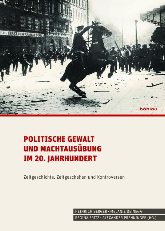 Produktbild: Politische Gewalt und Machtaus&uuml;bung im 20. Jahrhundert