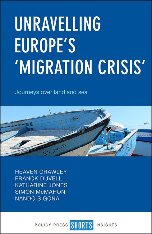 Produktbild: Unravelling Europe's 'Migration Crisis'