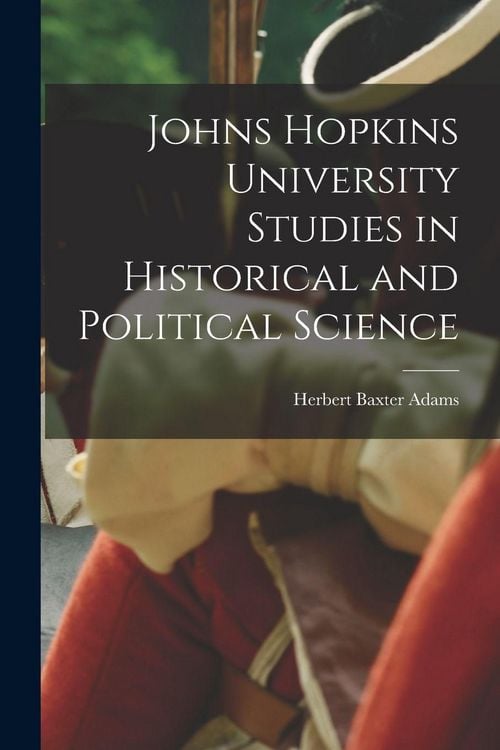 Produktbild: Johns Hopkins University Studies in Historical and Political Science