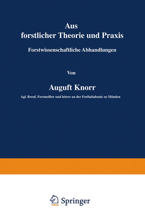 Produktbild: Aus forstlicher Theorie und Praxis