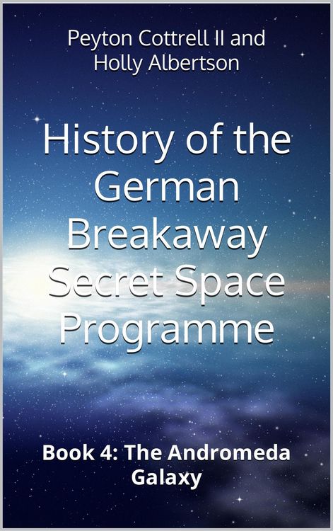 Produktbild: The Andromeda Galaxy (History of the German Breakaway Secret Space Programme, #4)