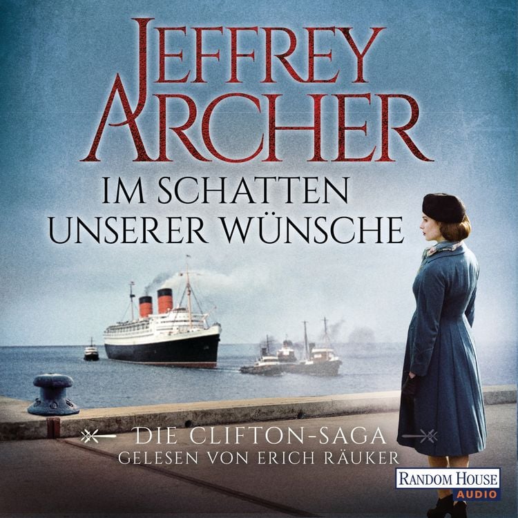 Im Schatten unserer Wünsche / Clifton-Saga Bd.4