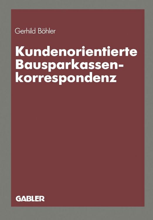Produktbild: Kundenorientierte Bausparkassenkorrespondenz