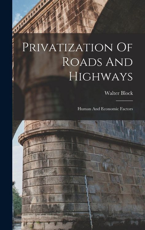 Produktbild: Privatization Of Roads And Highways