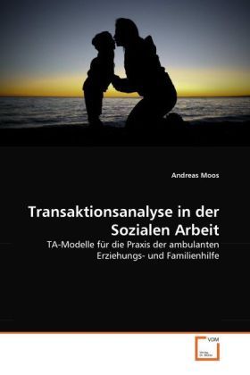 Produktbild: Moos, A: Transaktionsanalyse in der Sozialen Arbeit