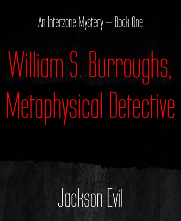 Produktbild: William S. Burroughs, Metaphysical Detective
