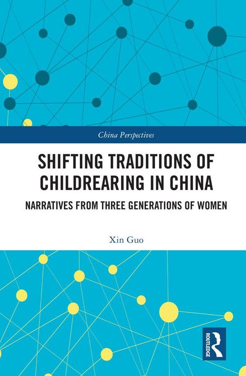 Produktbild: Shifting Traditions of Childrearing in China
