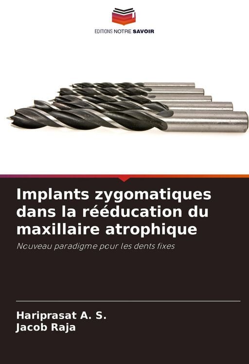 Produktbild: Implants zygomatiques dans la r&eacute;&eacute;ducation du maxillaire atrophique