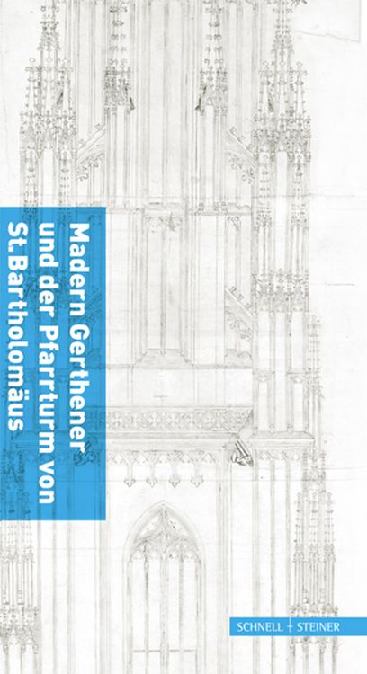 Produktbild: Madern Gerthener und der Pfarrturm von St. Bartholom&auml;us