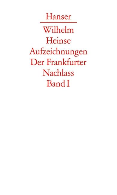 Produktbild: Die Aufzeichnungen. Frankfurter Nachlass