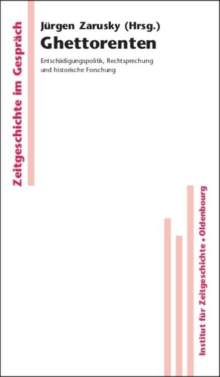 Bild vom Artikel Ghettorenten vom Autor Jürgen Zarusky