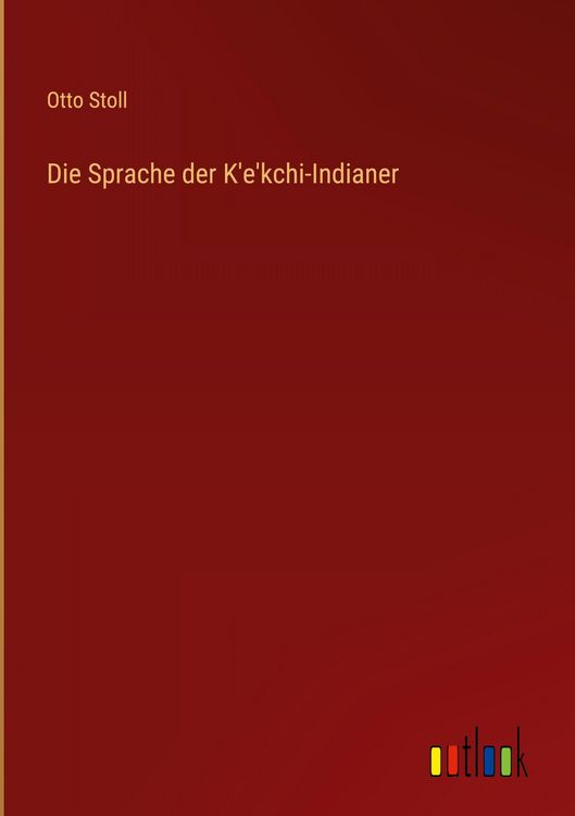 Produktbild: Die Sprache der K'e'kchi-Indianer