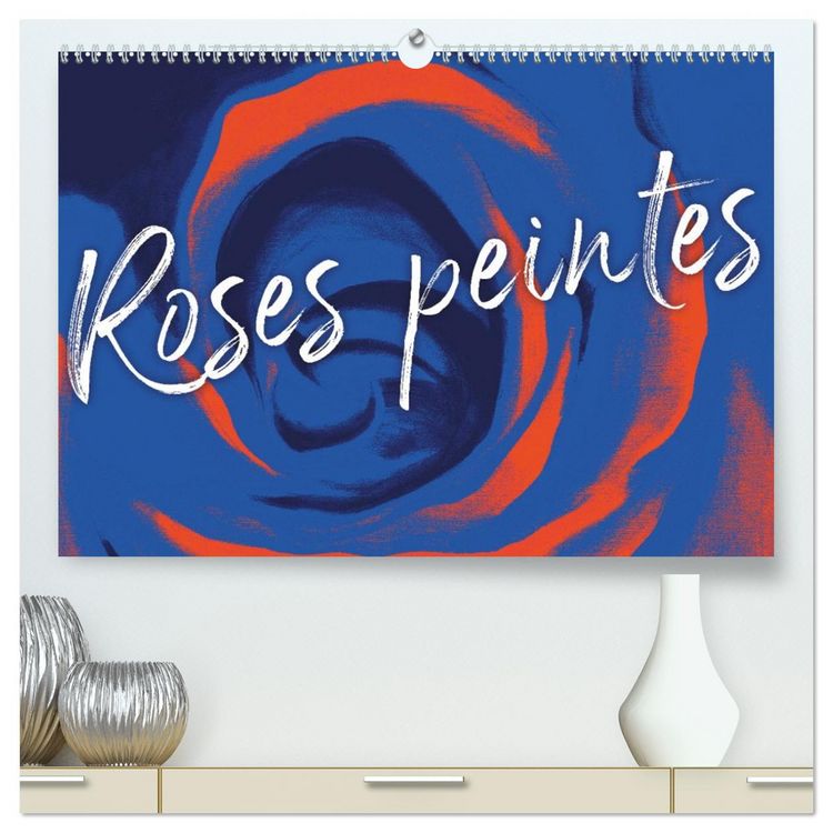 Produktbild: Roses peintes (Calendrier mural 2026 DIN A2 vertical) calendrier de bureau