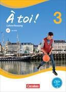 Produktbild: &Agrave; toi ! - Vier- und f&uuml;nfb&auml;ndige Ausgabe ab 2012 - Band 3