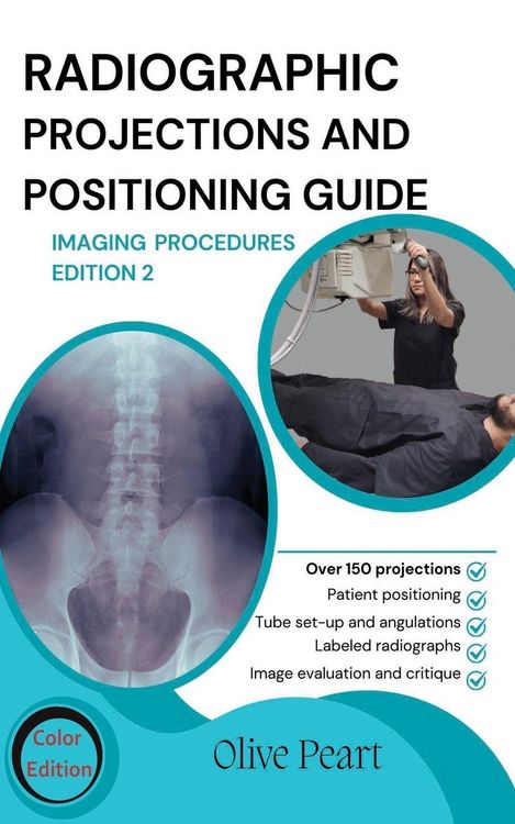 Produktbild: Radiographic Projections & Positioning Guide