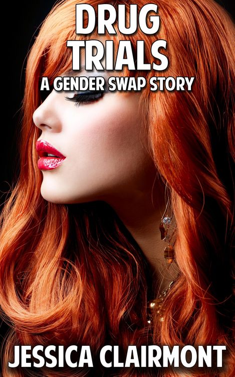 Produktbild: Drug Trials: A Gender Swap Story (Gender Swap Stories, #36)