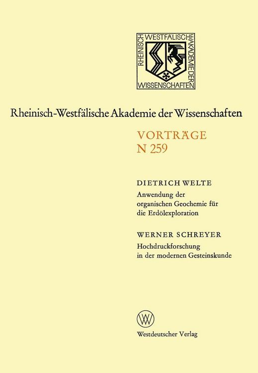Produktbild: Anwendung der organischen Geochemie für die Erdölexploration. Hochdruckforschung in der modernen Gesteinskunde