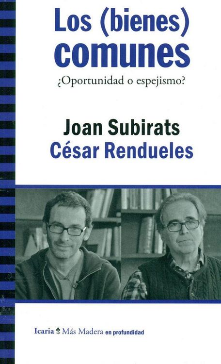 Produktbild: Los bienes comunes : &iquest;oportunidad o espejismo?