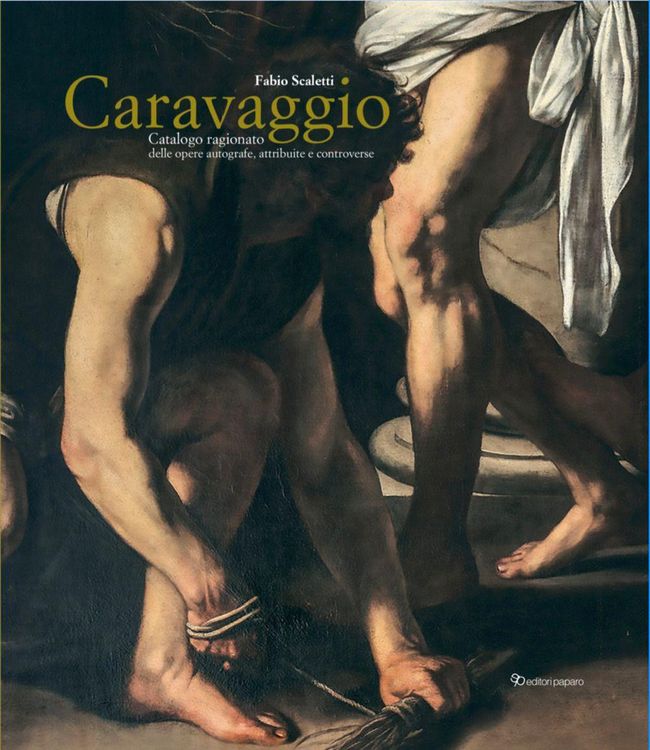 Produktbild: Caravaggio. Catalogo ragionato delle opere autografe, attribuite e controverse