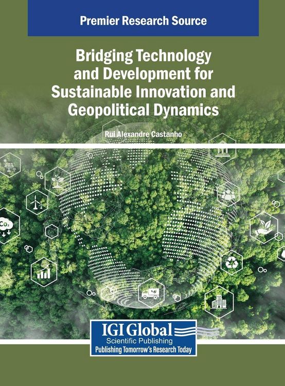 Produktbild: Bridging Technology and Development for Sustainable Innovation and Geopolitical Dynamics