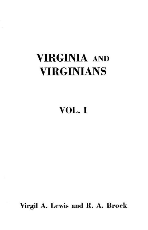 Produktbild: Virginia and Virginians, 1606-1888. in Two Volumes. Volume I