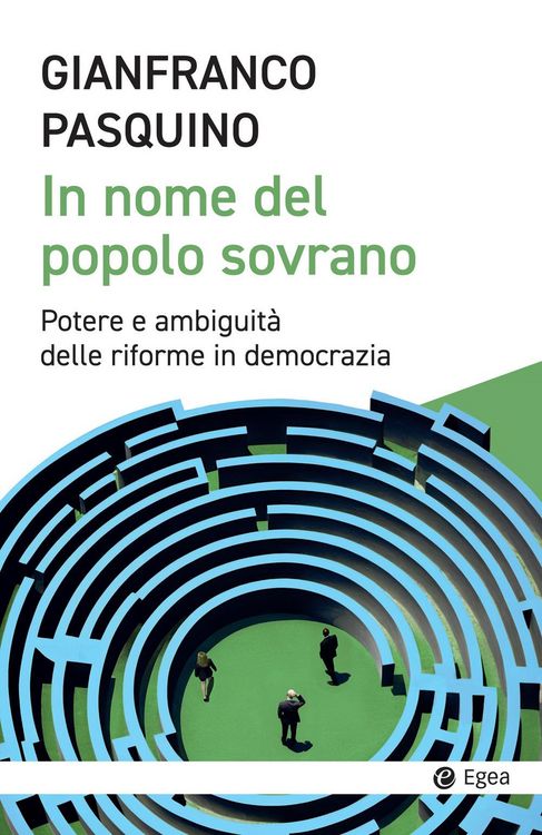 Produktbild: In nome del popolo sovrano. Potere e ambiguit&agrave; delle riforme in democrazia