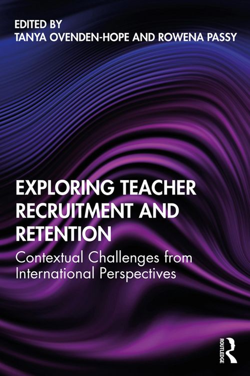 Produktbild: Exploring Teacher Recruitment and Retention