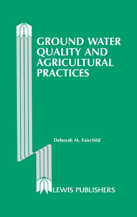 Produktbild: Ground Water Quality and Agricultural Practices