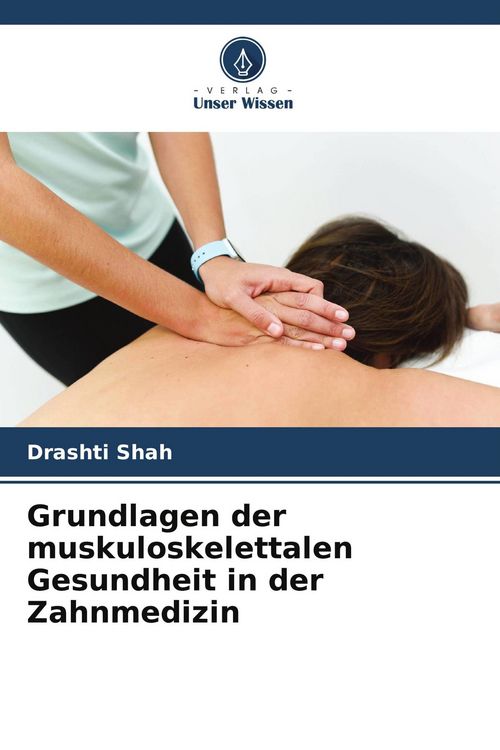 Produktbild: Grundlagen der muskuloskelettalen Gesundheit in der Zahnmedizin