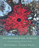 Produktbild: Environmental Ethics: What Really Matters, What Really Works