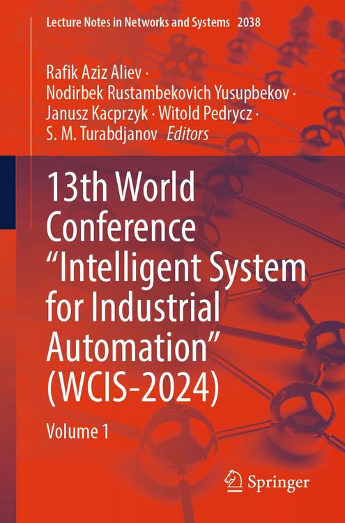 Produktbild: 13th World Conference &ldquo;Intelligent System for Industrial Automation&rdquo; (WCIS-2024)