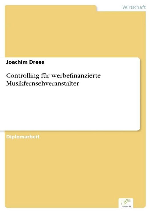Produktbild: Controlling f&uuml;r werbefinanzierte Musikfernsehveranstalter