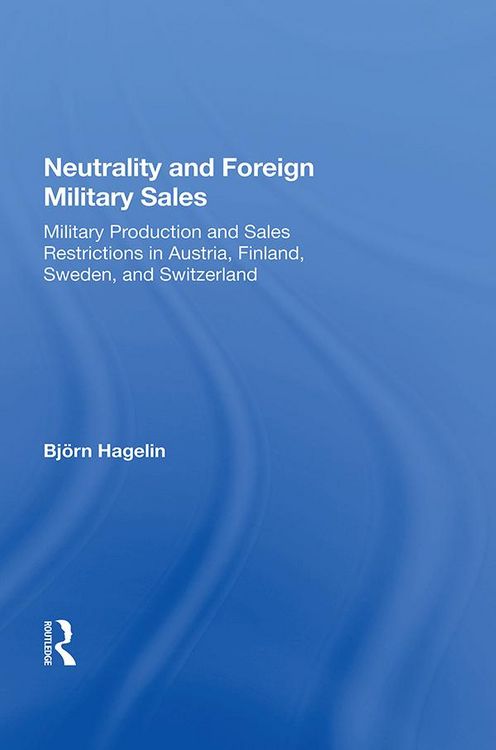 Produktbild: Neutrality and Foreign Military Sales