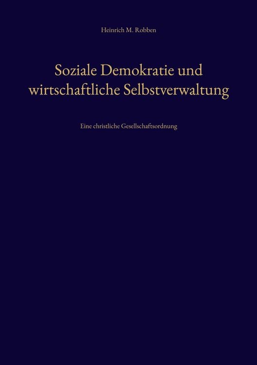 Produktbild: Soziale Demokratie und wirtschaftliche Selbstverwaltung