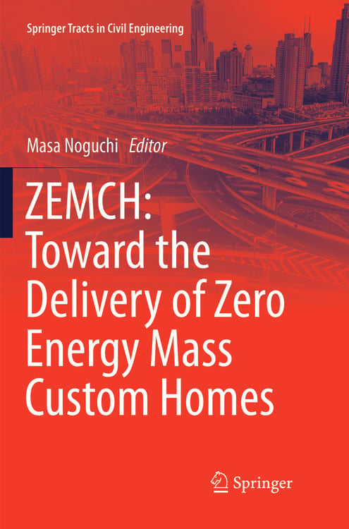 Produktbild: ZEMCH: Toward the Delivery of Zero Energy Mass Custom Homes