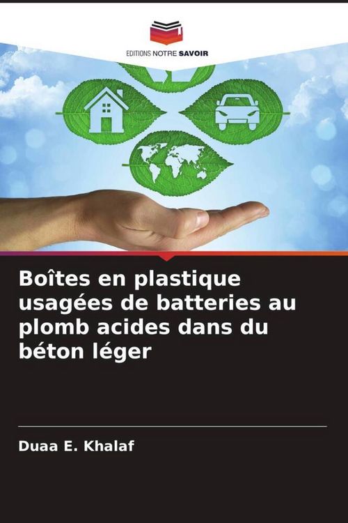 Produktbild: Bo&icirc;tes en plastique usag&eacute;es de batteries au plomb acides dans du b&eacute;ton l&eacute;ger