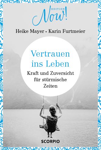 Produktbild: Edition NOW Vertrauen ins Leben