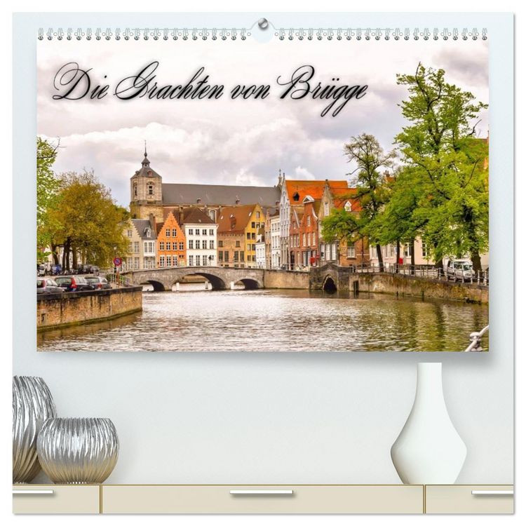 Produktbild: Die Grachten von Br&uuml;gge (hochwertiger Premium Wandkalender 2026 DIN A2 quer), Kunstdruck in Hochglanz