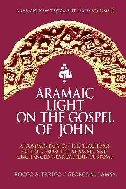 Produktbild: Aramaic Light on the Gospel of John