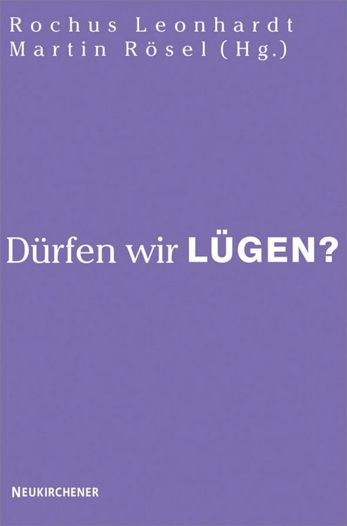 Produktbild: D&uuml;rfen wir l&uuml;gen?
