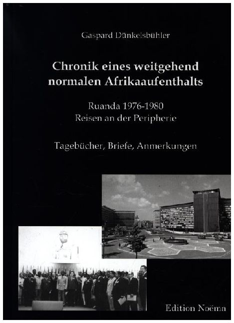 Produktbild: Chronik eines weitgehend normalen Afrikaaufenthalts