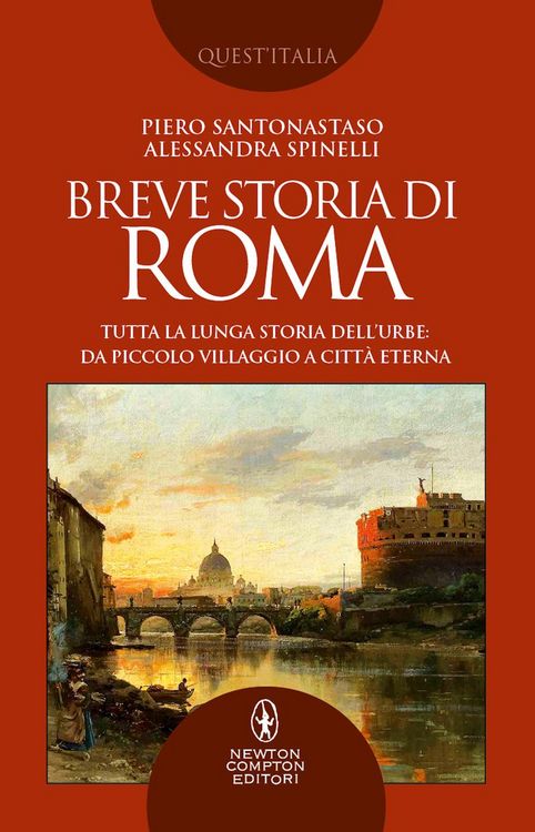 Produktbild: Breve storia di Roma. Tutta la lunga storia dell'Urbe: da piccolo villaggio a Citt&agrave; Eterna