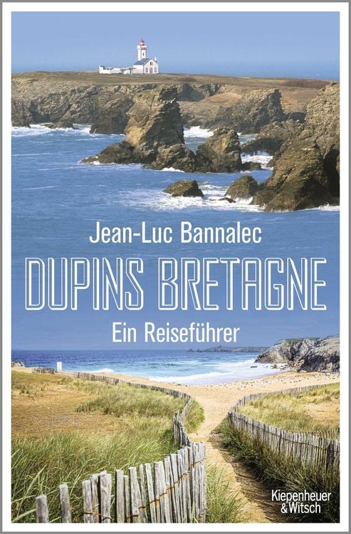 Bild vom Artikel Dupins Bretagne vom Autor Jean-Luc Bannalec