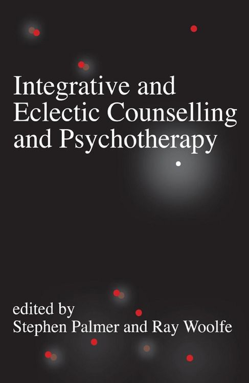 Produktbild: Integrative and Eclectic Counselling and Psychotherapy