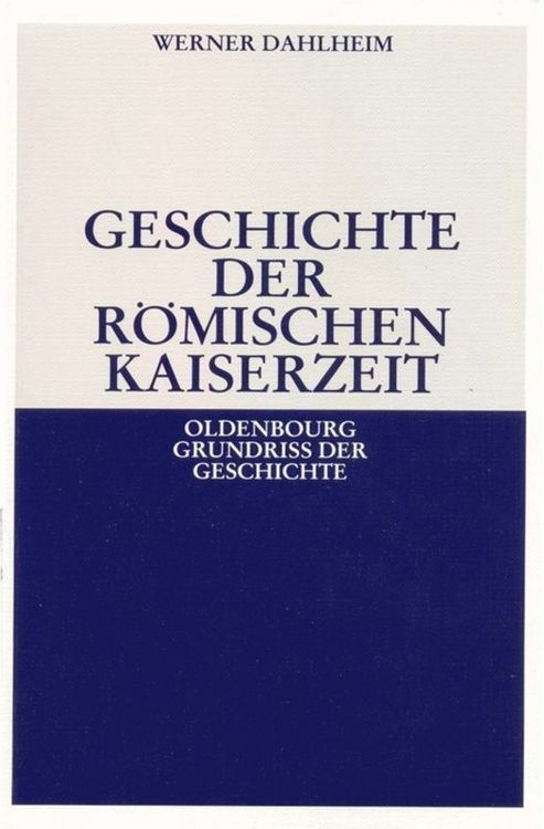 Produktbild: Geschichte der R&ouml;mischen Kaiserzeit