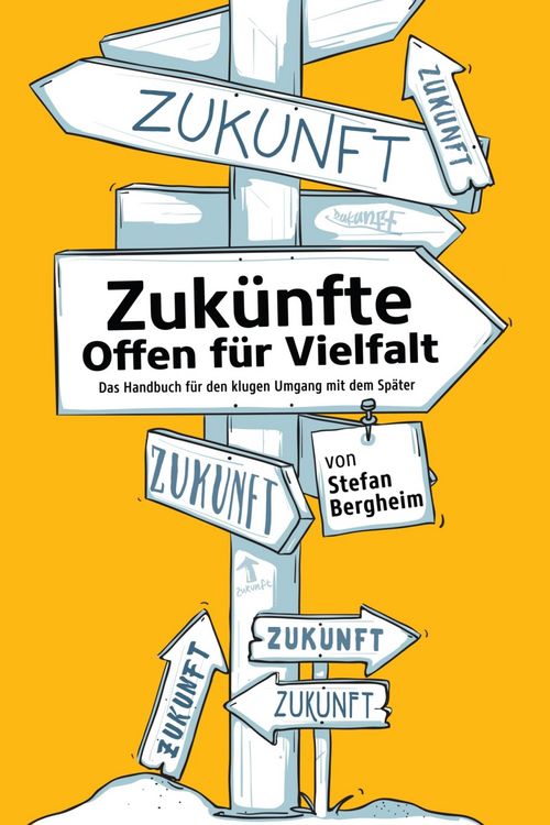 Produktbild: Zuk&uuml;nfte - Offen f&uuml;r Vielfalt