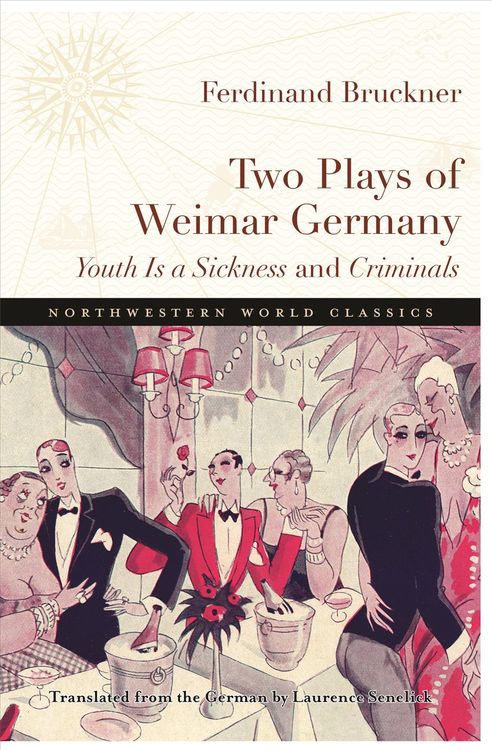 Bild vom Artikel Two Plays of Weimar Germany: Youth Is a Sickness and Criminals vom Autor Ferdinand Bruckner