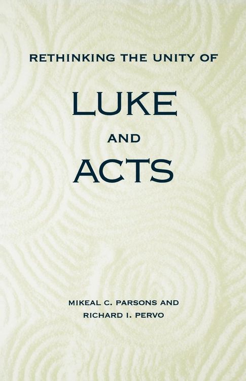 Produktbild: Rethinking the Unity of Luke and Acts