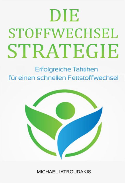 Produktbild: Die Stoffwechsel-Strategie