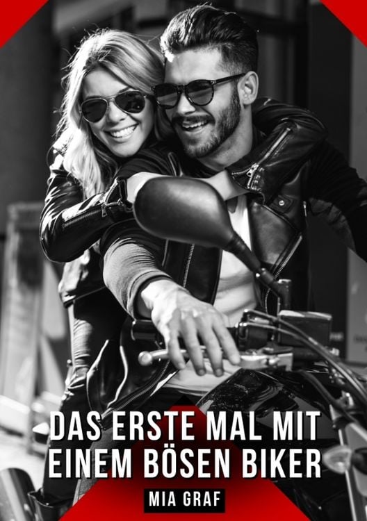 Produktbild: Das erste Mal mit einem b&ouml;sen Biker